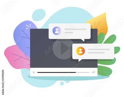 Video chat messages online vector or internet call with comments flat cartoon, illustration of digital player window and chatting bubble speeches notifications modern colorful design image