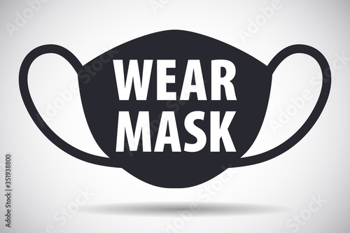 Wear face mask request sign