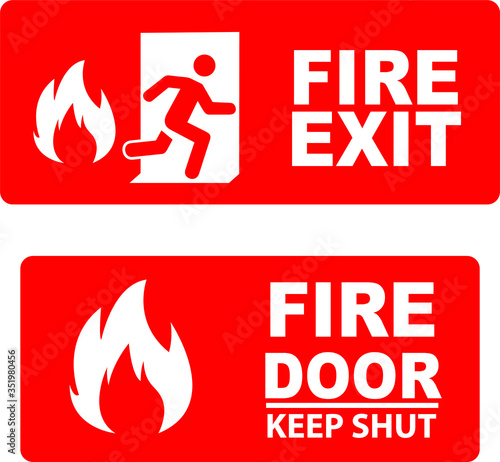 Fire exit fire door keep shut