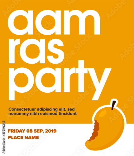 Indian mango party. Aam Ras Party Template. Indian Aam Ras. Vector illustration of mango. Mango bite.