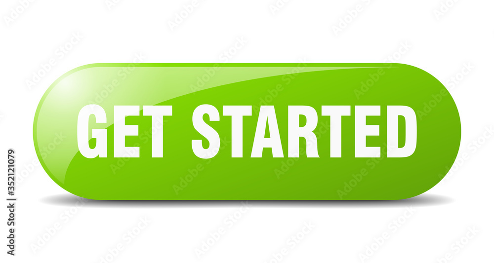 get started button. get started sign. key. push button. get started button. get started sign. key. push button.