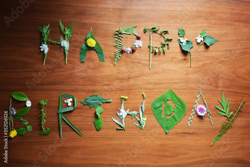 “Happy Birthday” is made of Wild grass