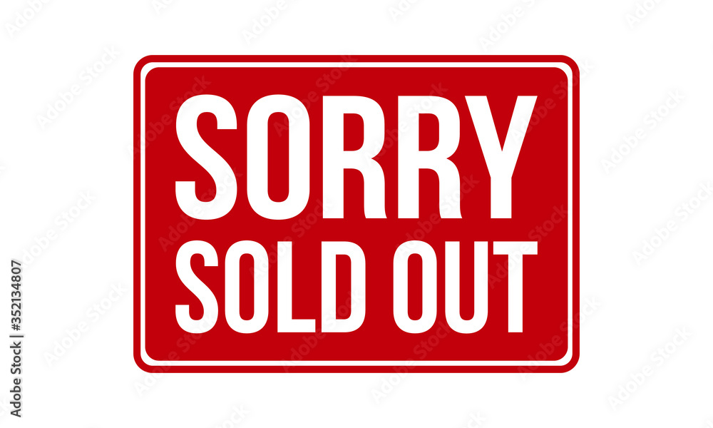 Sorry Sold Out