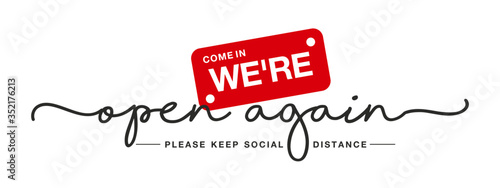 Open again handwritten and display tipography lettering keep safe social distance black red white background banner