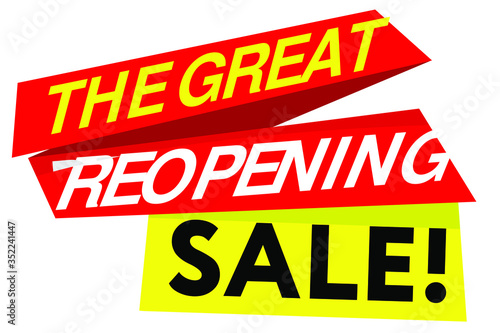 Festive vector sign with the inscription "Great reopening. Sale"
