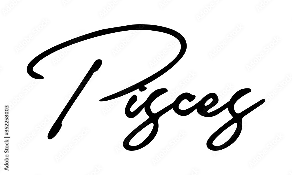 Pisces Cursive Calligraphy Black Color Text On White Background Pisces Cursive Calligraphy Black Color Text On White Background