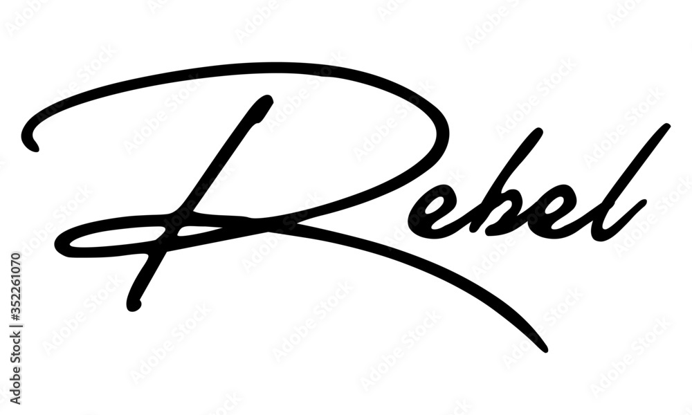 Rebel Cursive Calligraphy Black Color Text On White Background Stock