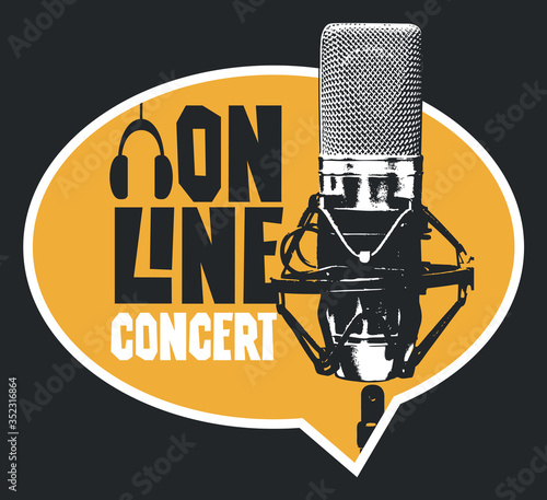 Vector banner in form of speech bubble for an online music concert with a studio microphone and headphones. Suitable for advertising, poster, flyer, invitation, sticker, web page