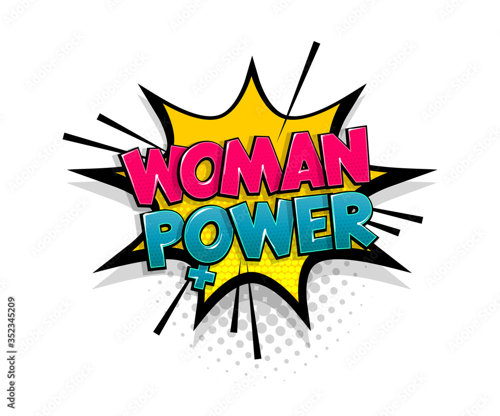 Plakat Comic text woman power speech bubble pop art style