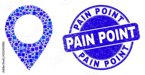 Geometric map marker mosaic pictogram and Pain Point stamp. Blue vector rounded textured seal stamp with Pain Point message. Abstract mosaic of map marker created of round, tringle,