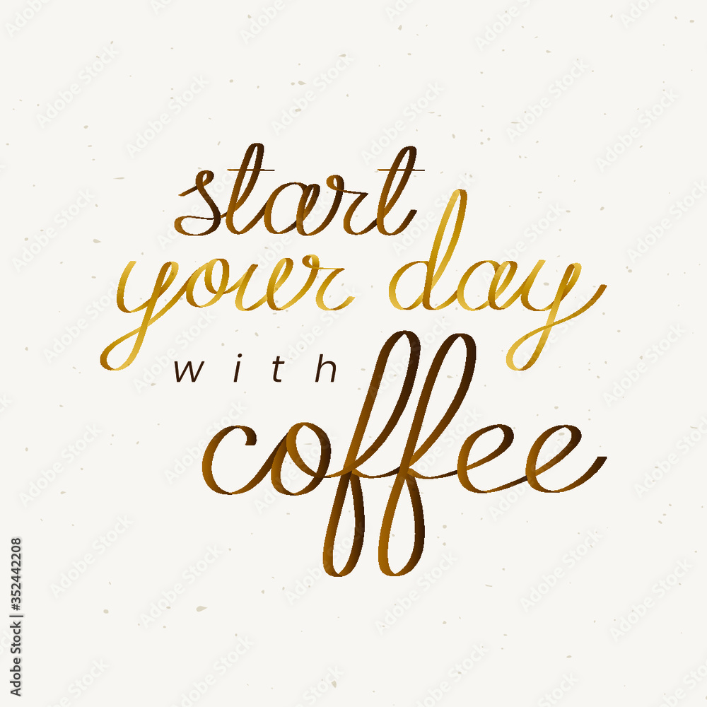 Start your day with coffee badge vector
