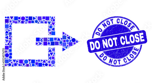 Geometric log out mosaic pictogram and Do Not Close seal stamp. Blue vector round scratched seal with Do Not Close title. Abstract mosaic of log out combined of spheric, tringle,
