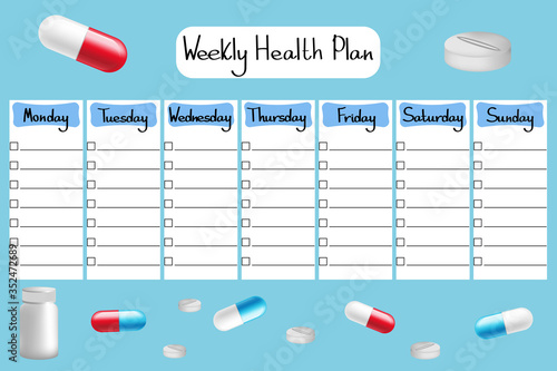 Weekly Health Planner. Schedule medications and pills every day
