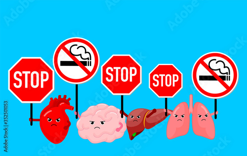 Cartoon character human organs holding stop and no smoking sign. Smoking effect on human internal organs. Health care concept. World no tobacco day. Vector illustration isolated on blue background.
