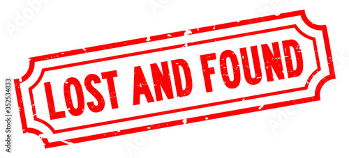 Grunge red lost and found word rubber business seal stamp on white background