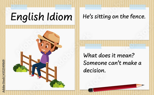 English idiom he's sitting on the fence template