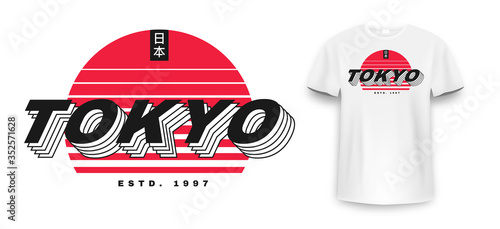 Tokyo t-shirt design. T-shirt design with Tokyo typography for tee print, poster and clothing. Japanese inscriptions - Tokyo and Japan