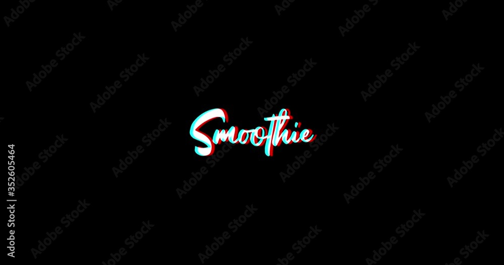 Smoothie Typography Text Glitch Effect Animation on Black Background
-4K Resolution Smoothie Typography Text Glitch Effect Animation on Black Background
-4K Resolution