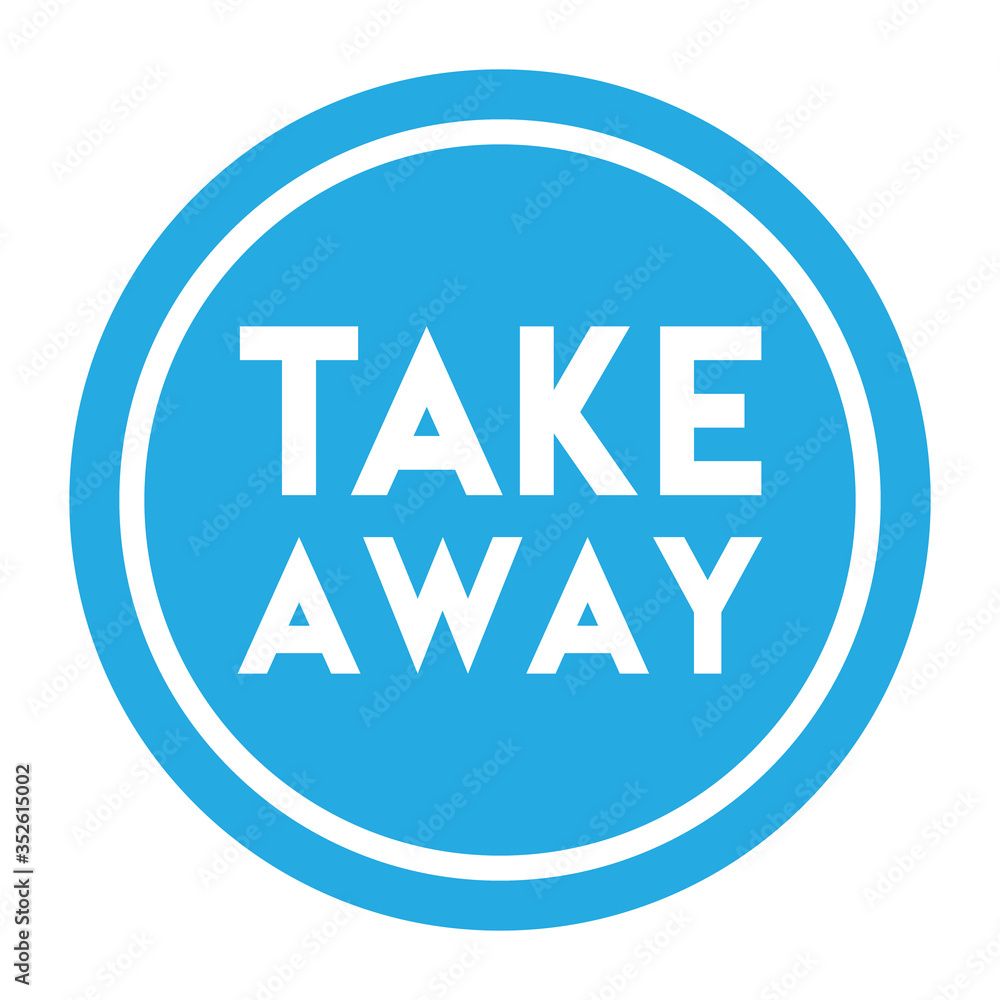 Take away stamp. Sticker design. Takeaway food or coffee drink badge for restaurant delivery service. Take away stamp. Sticker design. Takeaway food or coffee drink badge for restaurant delivery service.