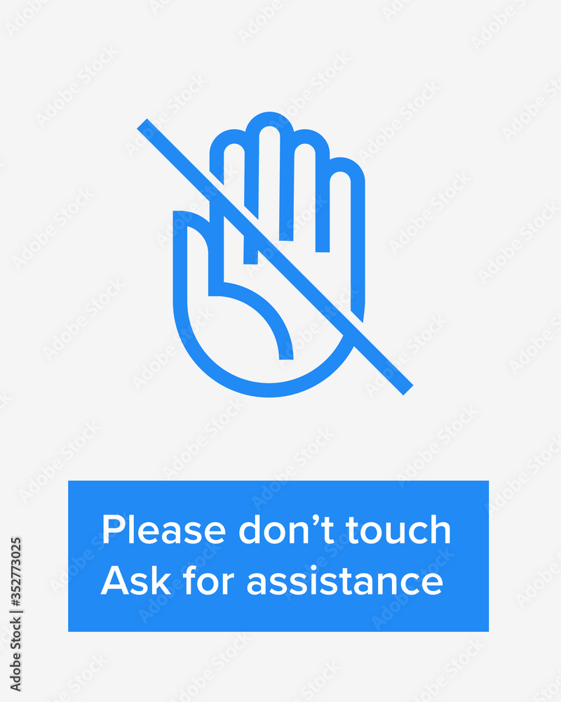 covid 19 safety sign for retail - Please don’t touch Ask for assistance