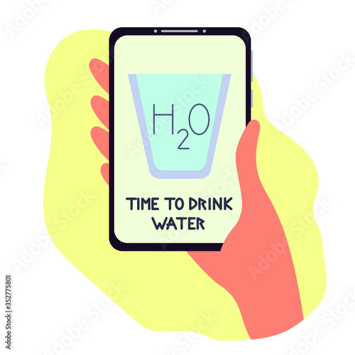 Text time to drink water, mobile app. Healthy and sport lifestyle . The recommended dose of water every day. Flat vector illustration.