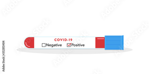 Test tube for coronavirus diagnosis. Covid-19 test. Positive result. Blood test sample from a patient. Global pandemic infection. Vector illustration, flat design