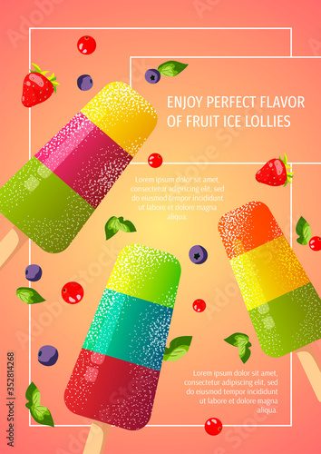 Flyer design for Ice cream parlor or shop, Sweet products, Dessert, Summer. Fruit ice lollies with various flavor. A4 vector illustration for poster, banner, commercial, menu, flyer. 