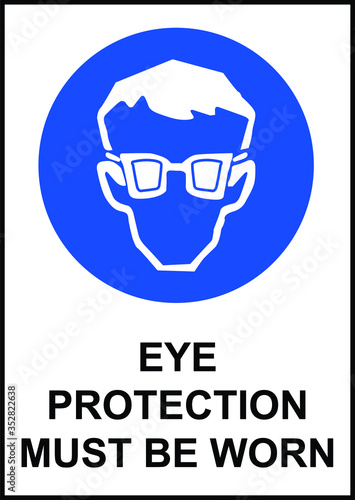 eye protection worn blue sign