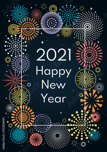 Vector illustration with bright colorful fireworks frame on a dark blue background, text 2021 Happy New Year. Flat style design. Concept for holiday celebration, greeting card, poster, banner, flyer.