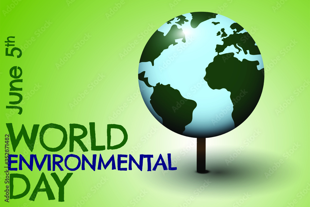 June 5 is World Environmental Day: Earth is in Danger, we need to fight to protect the Environment and Nature! Save the Planet Symbol and Background. June 5 is World Environmental Day: Earth is in Danger, we need to fight to protect the Environment and Nature! Save the Planet Symbol and Background.