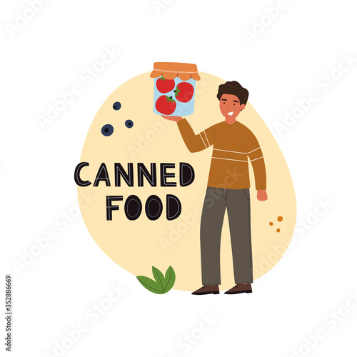 Healthy man holds fresh tomatos in canning jar. Canned food lettering. Preserving vegetables and fruits. Fermented food. Vegetarian healthy production shop. Flat vector illustration