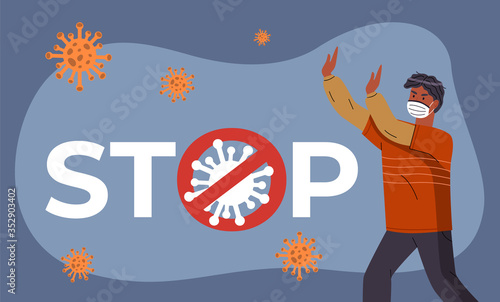 Young black guy wearing medical mask protesting against world epidemic at the background of flying virus and stop sign. Concept of coronavirus spreading. Man in center of epidemy, crossed out sign
