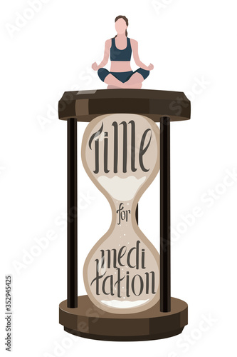 girl sitting on an hourglass on which the inscription time for meditation, vector flat illustration isolated on white background