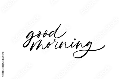 Good morning vector modern brush calligraphy. Ink illustration isolated on white background.