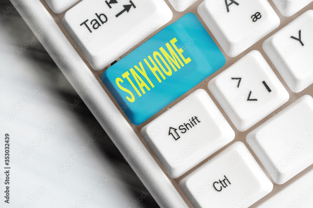 Fotografie Writing note showing Stay Home