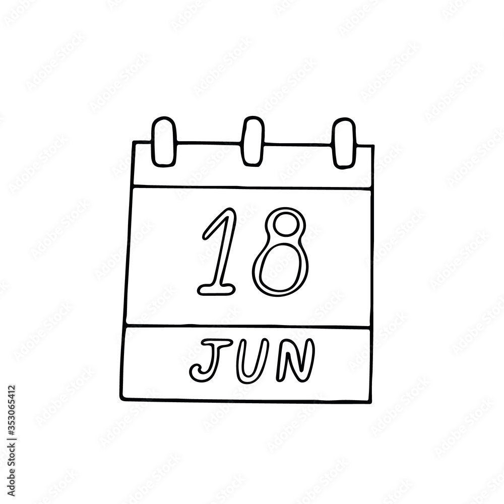 calendar hand drawn in doodle style. June 18. Sustainable Gastronomy Day, date. icon, sticker, element