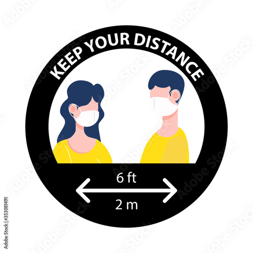 Keep your distance sign. New normal social distancing concept.