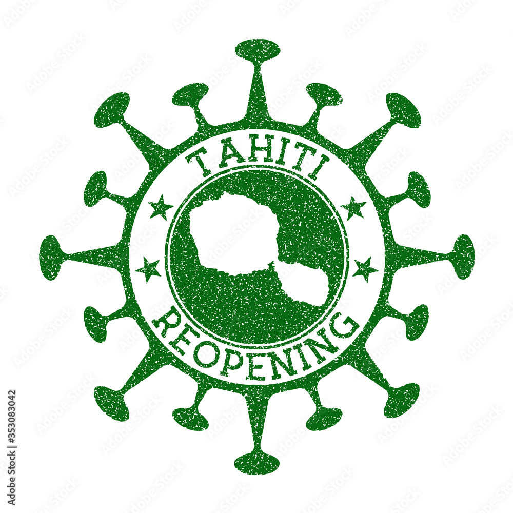 Tahiti Reopening Stamp. Green round badge of island with map of Tahiti. Island opening after lockdown. Vector illustration.