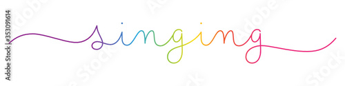 SINGING colorful vector monoline calligraphy banner with swashes