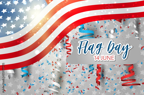 Flag Day USA. United States of America national Old Glory, The Stars and Stripes. 14 June American holiday. Blue, red, and white falling ringlets and confetti. Vector illustration.