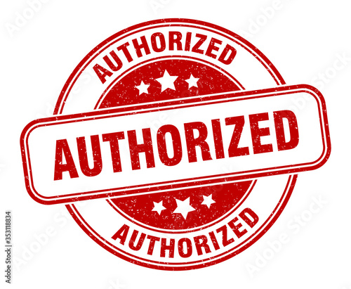 authorized stamp. authorized round grunge sign. label
