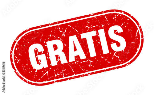 gratis sign. gratis grunge red stamp. Label