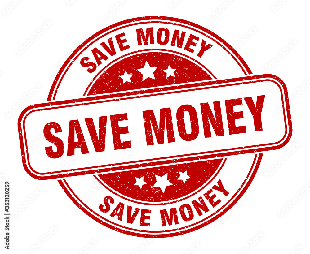 save money stamp. save money round grunge sign. label save money stamp. save money round grunge sign. label