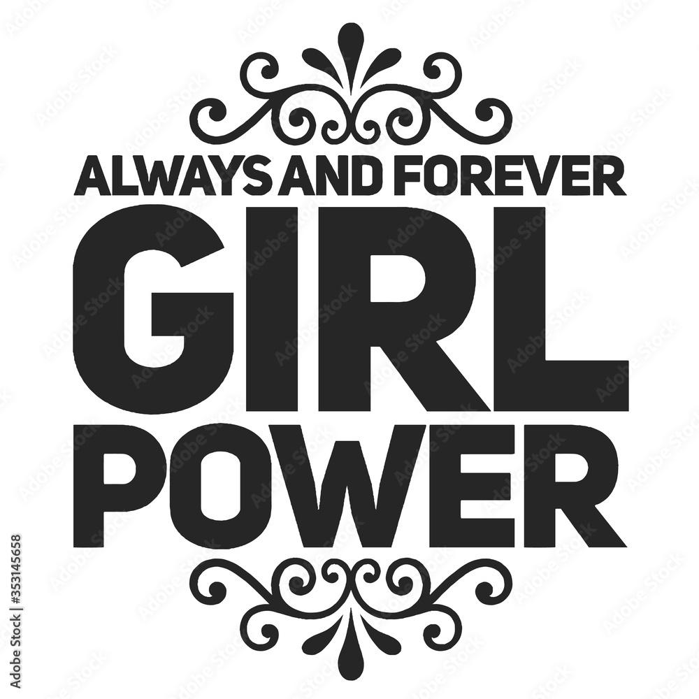 Fototapeta premium Girl power text, feminism slogan. Black inscription for t shirts, posters and wall art. Feminist sign handwritten with ink and brush.