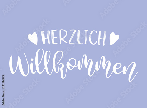 Hand sketched Herzlich Wilkommen quote in German. Translated Welcome. Lettering for poster, flyer, header, card, advertisement, announcement..