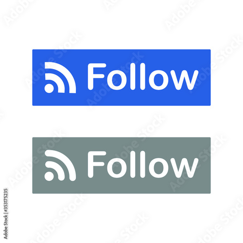 follow button in social media, the sign of following