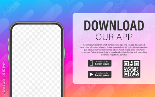Download page of the mobile app. Empty screen smartphone for you app. Download app. Vector stock illustration