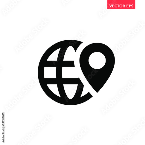 Black single round location globe icon, simple mapping business tag mark flat design vector pictogram, infographic interface elements for app logo web website button ui ux isolated on white background