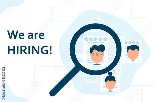 HR searching new employee reviewing resumes. We are hiring sign. Resumes with rates and ]photos under magnifier glass. In blue colors. Vector isolated