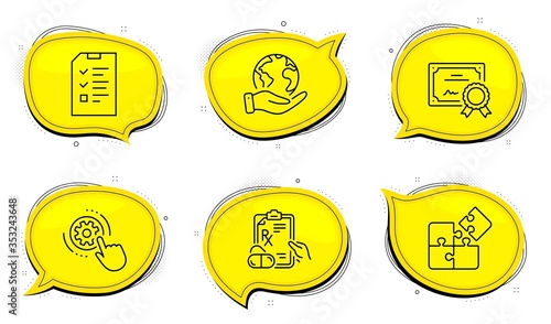 Interview sign. Diploma certificate, save planet chat bubbles. Puzzle, Cogwheel settings and Prescription drugs line icons set. Engineering strategy, Engineering tool, Pills. Checklist file. Vector